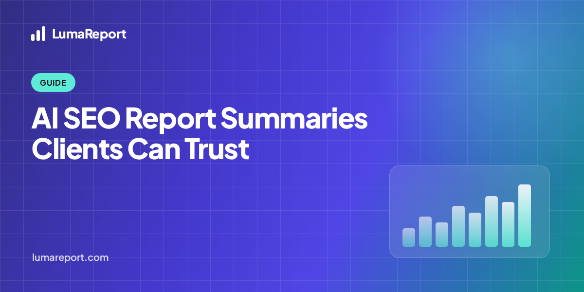 LumaReport hero: AI SEO Report Summary