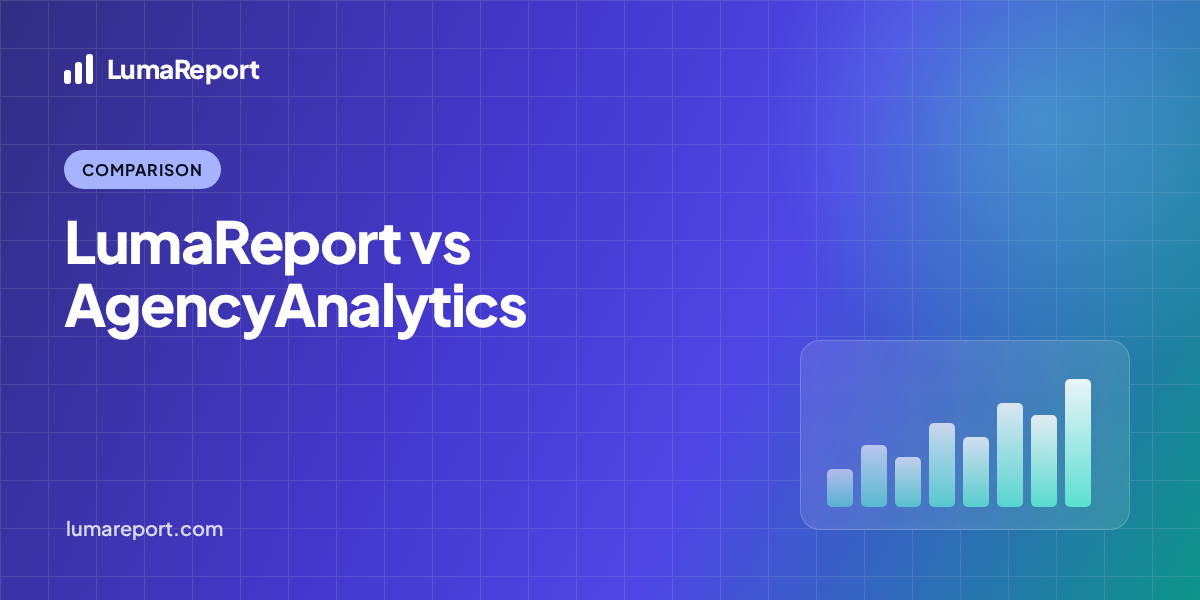 LumaReport comparison hero: LumaReport vs AgencyAnalytics